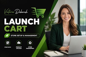 design, setup, customize and manage your launch cart store