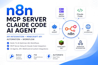 build, fix n8n mcp server claude code model minecraft api integration n8n agent
