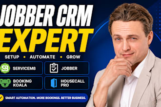 setup and automate servicem8, jobber crm, booking koala website, housecall pro