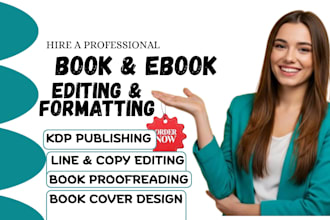 book editing and formatting, developmental book editor and manuscript formatting