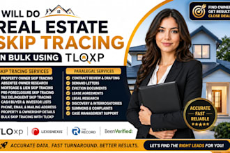 be your real estate skip tracing consultant using tloxp