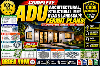 complete adu architectural, structural, pool, mep,  hvac landscape permit plans