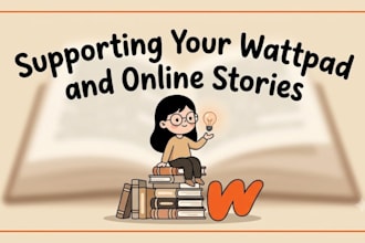 read, comment, interact promote your wattpad story, beta read and royal roads
