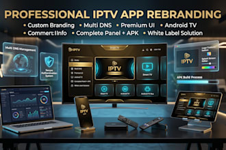 build a premium iptv streaming platform with custom apps and admin panel