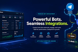 develop smart bots and automation tools for your workflow