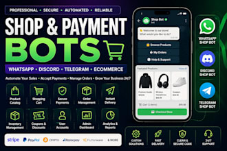 build whatsapp shop bot, discord shop bot, telegram shop bot, payment bot