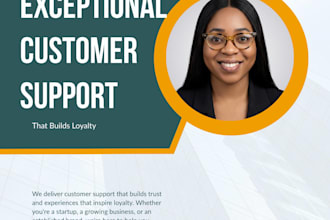 be your reliable customer support representative
