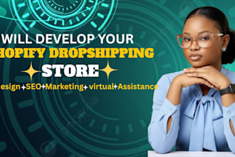 create a shopify store design SEO marketing specialist for shopify dropshipping