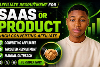 find and recruit high converting affiliates for your saas or product