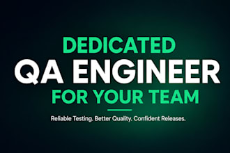 be your dedicated QA engineer for web and mobile apps