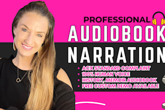 be the voice actress for audiobook narration, history book voice over for acx