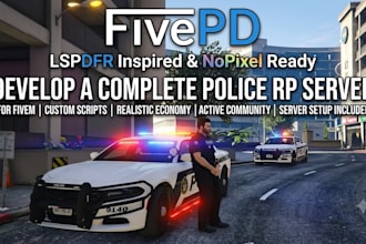 develop fivepd, lspdfr and nopixel inspired police rp server for fivem