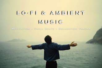 compose lofi beats and relaxing ambient meditation music