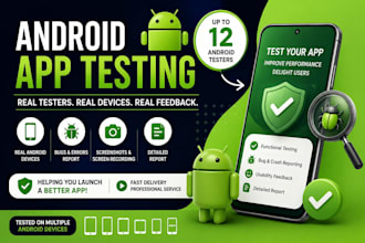 test your android app with 12 real android testers