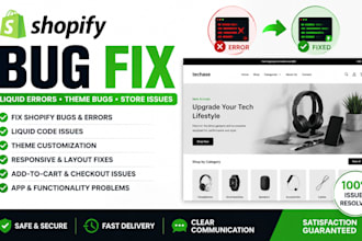 fix shopify bugs liquid errors shopify store theme issues fix shopify store