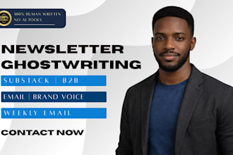 ghostwrite your substack or b2b email newsletter in your brand voice