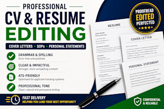 proofread and edit your CV, resume, cover letter, and personal statement