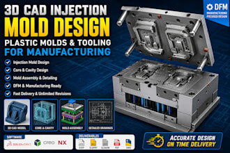 design 3d cad injection molds, plastic molds and tooling for manufacturing