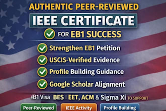 provide authentic peer reviewed ieee certificate for eb1 success