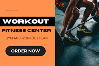 design a custom workout plan for fitness, health, and muscle gain
