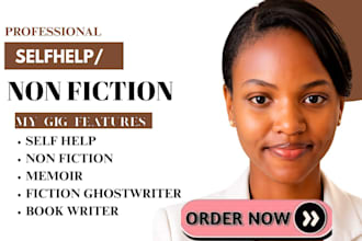non fiction ghostwriter, self help, memoir, fiction ghostwriter, book writer