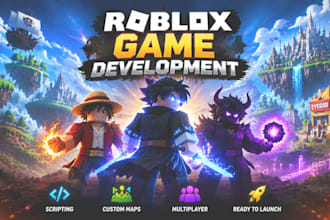 create your roblox full game of choice,  roblox full game creation, development