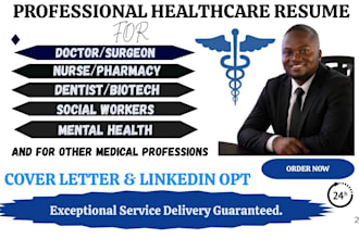 write a professional healthcare and medical resume