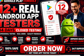 provide 12 testers for google play closed testing for 14 days 12 app tester