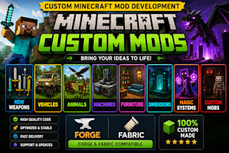 develop custom minecraft mods with weapons, vehicles, mobs, magic, dimensions