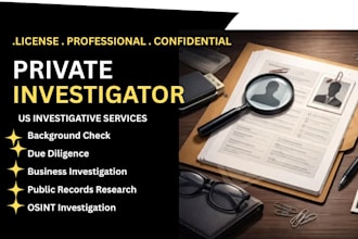 provide private investigator services, USA background checks, and due diligence
