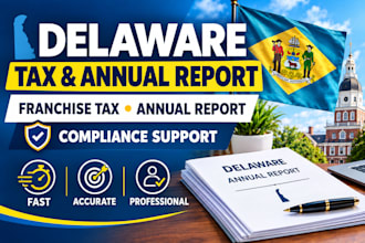 handle delaware franchise tax annual report and compliance filing