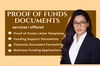 prepare complete proof of funds package for you application