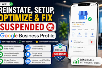 reinstate gmb, setup, optimize and fix suspended google business profile