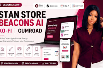 design high converting stan store beacons ai kofi  and gumroad
