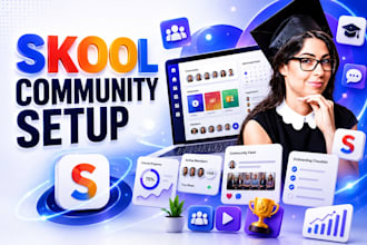 skool community setup skool account skool online community course skool setup