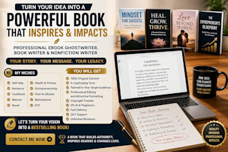 be your ebook ghostwriter,  ebook writer, book writer, and non fiction writer