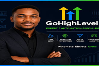build gohighlevel website, CRM, workflows and automation