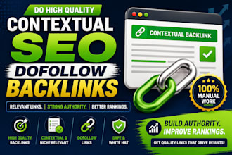create high quality contextual seo dofollow backlinks