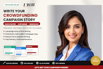write your kickstarter gofundme or indiegogo campaign story and pitch