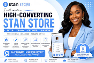 create, design, redesign and optimize a high converting stan store