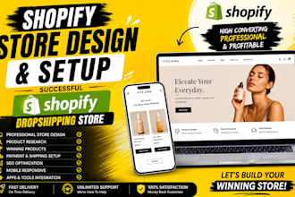 successful shopify dropshipping store, shopify landing page design, store setup