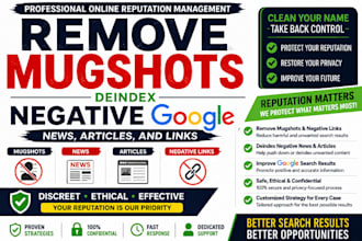 remove mugshots, deindex negative google news, articles, and links