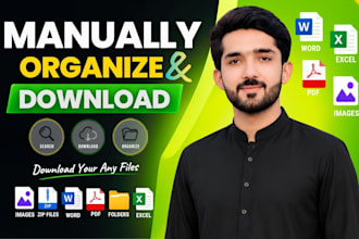 manually collect, download, organize your files