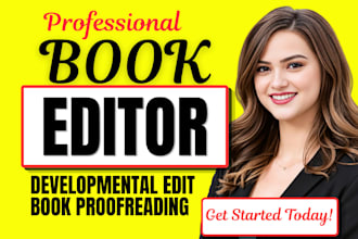 be your book editor for editing and proofreading