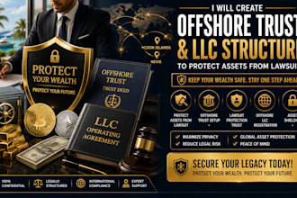 create offshore trust and llc structure to protect assets from lawsuit