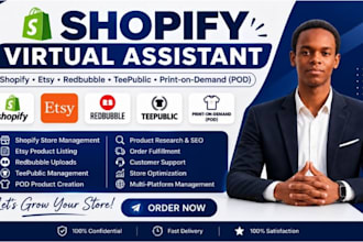 be your shopify virtual assistant for redbubble etsy teepublic pod store