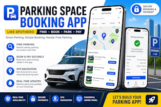 build parking reservation app, parking space app, parking space management app