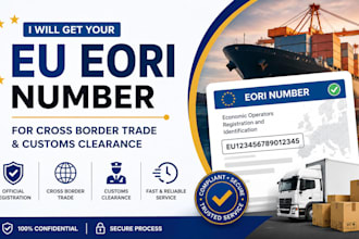 get your eu eori number for customs clearance and cross border trade