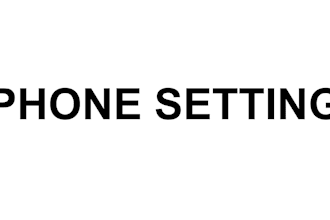 do phone setting to your phone
