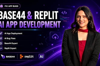 fix app bugs, ai app deployment as base44, replit expert ai mobile development